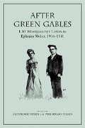 Cover: After Green Gables - University of Toronto Press