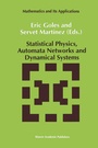 Cover: Statistical Physics, Automata Networks and Dynamical Systems - Kluwer Academic Publishers