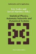 Cover: Statistical Physics, Automata Networks and Dynamical Systems - Kluwer Academic Publishers