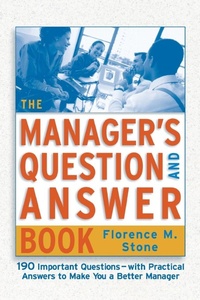 Enlarge image Cover: The Manager's Question and Answer Book - Amacom