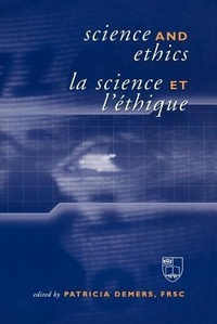 Enlarge image Cover: Science and Ethics / La Science Et L'Ethique - University of Toronto Press