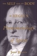 Cover: The Self and Its Body in Hegel's Phenomenology of Spirit - University of Toronto Press
