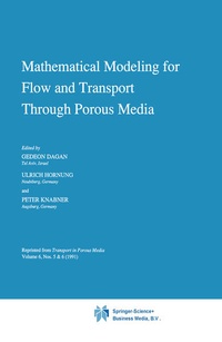 Enlarge image Cover: Mathematical Modeling for Flow and Transport Through Porous Media - Kluwer Academic Publishers
