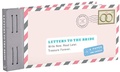 Cover: Letters to the Bride - Chronicle Books