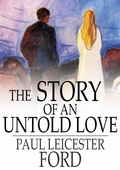 Cover: Story of an Untold Love - The Floating Press