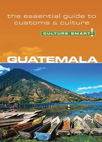 Abbildung von: Guatemala - Culture Smart! - Kuperard