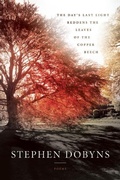 Cover: The Day's Last Light Reddens the Leaves of the Copper Beech - BOA Editions Ltd.