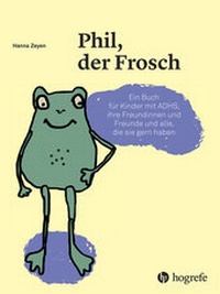 Abbildung von: Phil, der Frosch - Hogrefe