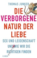 Cover: Die verborgene Natur der Liebe - C.H.BECK