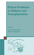 Cover: Ethical Problems in Dialysis and Transplantation - Kluwer Academic Publishers