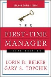 Enlarge image Cover: The First Time Manager - Amacom