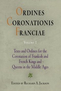 Cover: Ordines Coronationis Franciae, Volume 1 - University of Pennsylvania Press