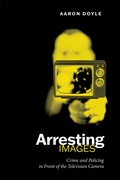 Cover: Arresting Images - University of Toronto Press