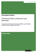 Cover: Zwischen Tradition, Ohnmacht und Mitschuld - Grin Verlag