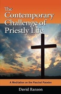 Cover: The Contemporary Challenge of Priestly Life - Paulist Press International,U.S.