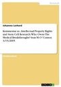 Cover: Kommentar zu "Intellectual Property Rights and Stem Cell Research - Grin Verlag