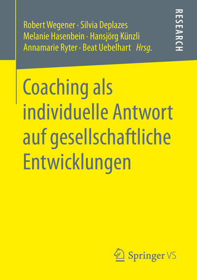 Abbildung von: Coaching als individuelle Antwort auf gesellschaftliche Entwicklungen - Springer VS