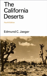 Enlarge image Cover: The California Deserts - Stanford University Press