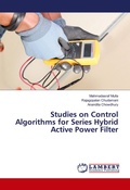 Cover: Studies on Control Algorithms for Series Hybrid Active Power Filter - LAP Lambert Academic Publishing