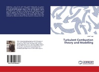 Enlarge image Cover: Turbulent Combustion Theory and Modelling - LAP Lambert Academic Publishing