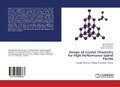 Cover: Design of Crystal Chemistry for High Performance Spinel Ferrite - LAP Lambert Academic Publishing