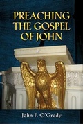 Abbildung von: Preaching the Gospel of John - Paulist Press