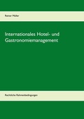 Cover: Internationales Hotel- und Gastronomiemanagement - BoD - Books on Demand