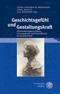Cover: Geschichtsgef&uuml;hl und Gestaltungskraft - Universit&auml;tsverlag Winter