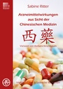 Cover: Arzneimittelwirkungen aus Sicht der Chinesischen Medizin - M&uuml;ller & Steinicke