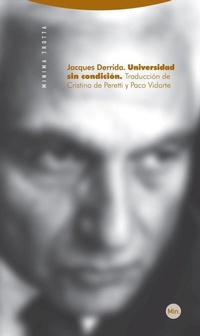Abbildung von: La universidad sin condición - Editorial Trotta, S.A.
