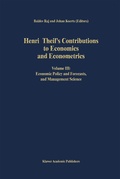 Cover: Henri Theil's Contributions to Economics and Econometrics - Kluwer Academic Publishers