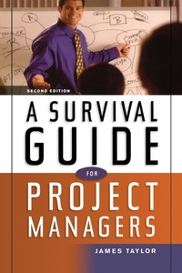Abbildung von: A Survival Guide for Project Managers - Amacom
