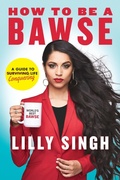 Cover: How to Be a Bawse - Ballantine Books Inc.