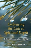 Cover: Embracing the Call to Spiritual Depth - Paulist Press International,U.S.