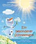 Cover: Disney Die Eisk&ouml;nigin - Ein besonderer Schneemann - Parragon Books Ltd Bath
