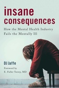 Cover: Insane Consequences - Prometheus Books