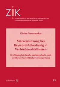 Abbildung von: Markennutzung bei Keyword-Advertising in Vertriebsverhältnissen - Schulthess Juristische Medien