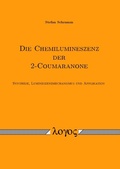 Cover: Die Chemilumineszenz der 2-Coumaranone - Logos Berlin