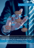 Cover: Die Services-Manufaktur - Shaker