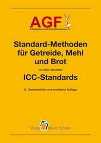 Abbildung von: Standard-Methoden für Getreide, Mehl und Brot - Schäfer, M