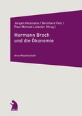 Cover: Hermann Broch und die &Ouml;konomie - Arco
