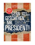 Cover: Gern geschehen, Mr. President! - Haffmans & Tolkemitt