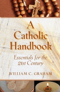 Enlarge image Cover: A Catholic Handbook - Paulist Press International,U.S.