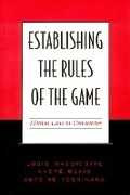 Cover: Establishing the Rules of the Game - University of Toronto Press