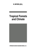 Cover: Tropical Forests and Climate - Springer