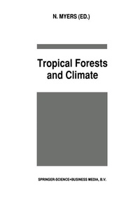 Enlarge image Cover: Tropical Forests and Climate - Springer
