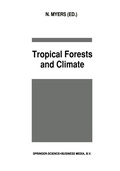Cover: Tropical Forests and Climate - Springer