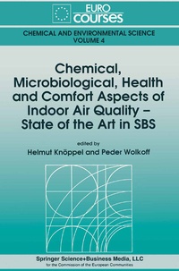 Abbildung von: Chemical, Microbiological, Health and Comfort Aspects of Indoor Air Quality - State of the Art in SBS - Kluwer Academic Publishers