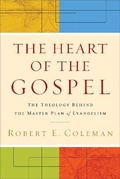 Cover: The Heart of the Gospel - Baker Books, a division of Baker Publishing Group