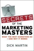 Cover: Secrets of the Marketing Masters - Amacom